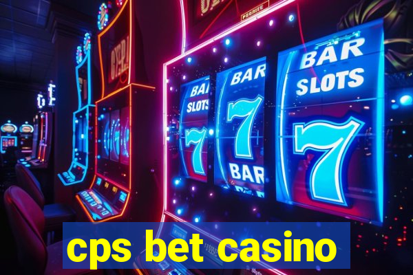 cps bet casino